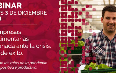 Cooperativas Agro-alimentarias de Granada participa en el Webinar «Las empresas agroalimentarias de Granada ante la crisis, casos de éxito» el 3 de diciembre