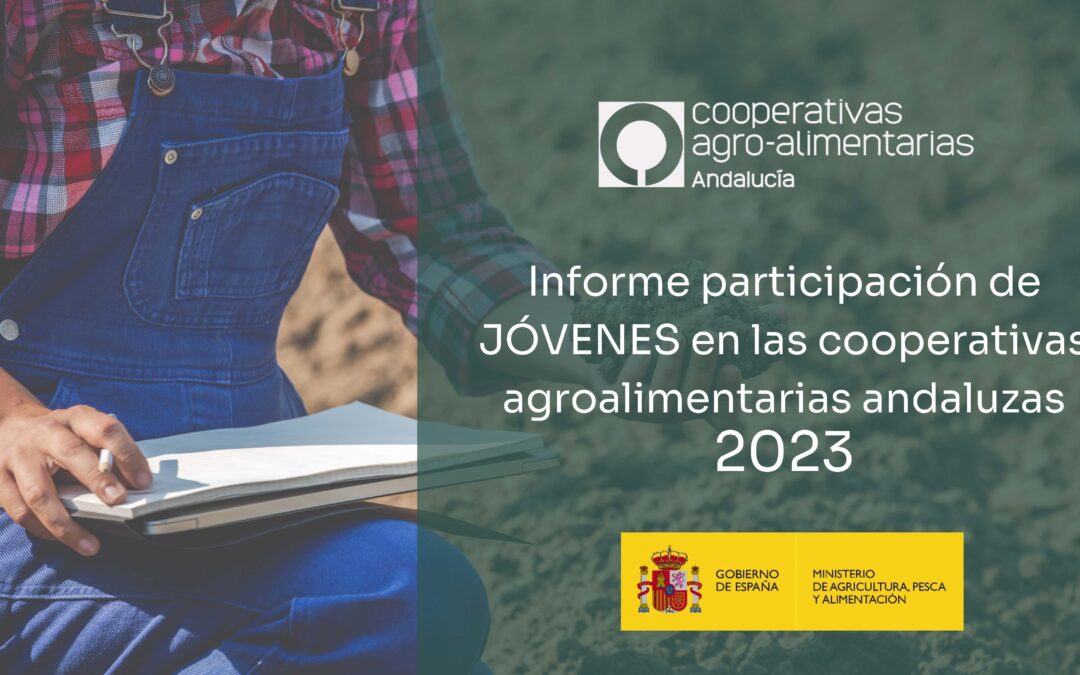 Sólo un 5,68% de los jóvenes de Cooperativas Agro-alimentarias de Andalucía forman parte de consejos rectores